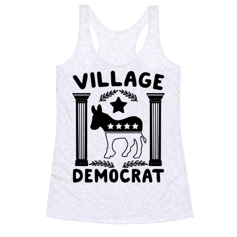 Village Democrat Racerback Tank Top