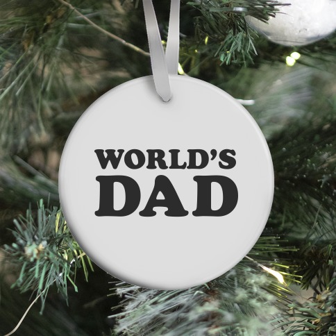 WORLD'S DAD Ornament