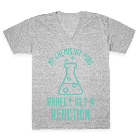 My Chemistry Puns V-Neck Tee Shirt