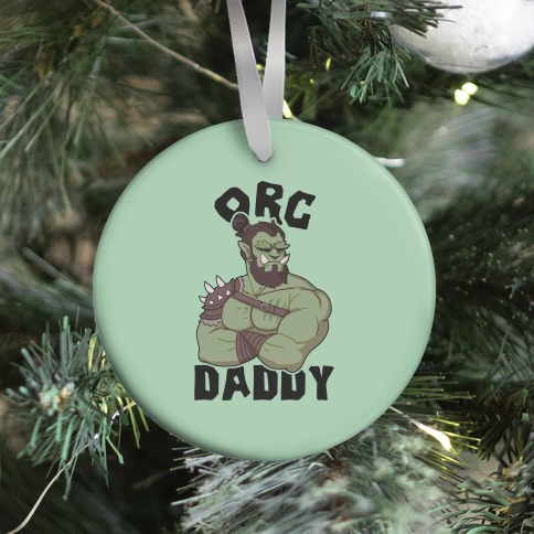 Orc Daddy Ornament