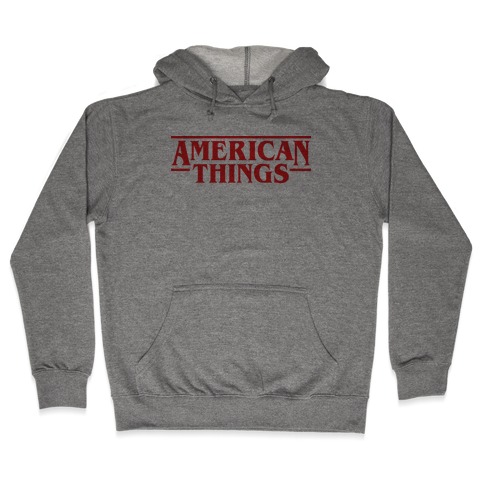 American Things Hooded Sweatshirt