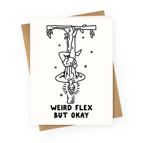Weird Flex But Okay Tarot Hanged Man Greeting Card