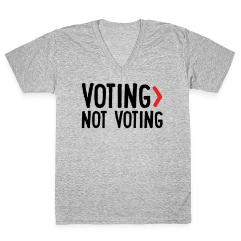 Voting > Not Voting V-Neck Tee Shirt