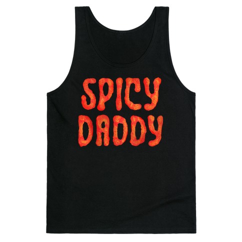 Spicy Daddy Tank Top