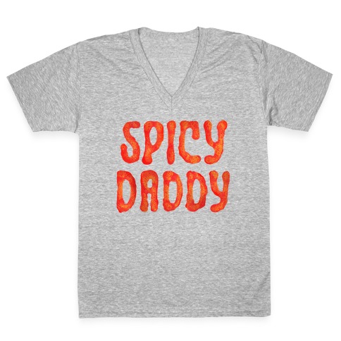 Spicy Daddy V-Neck Tee Shirt