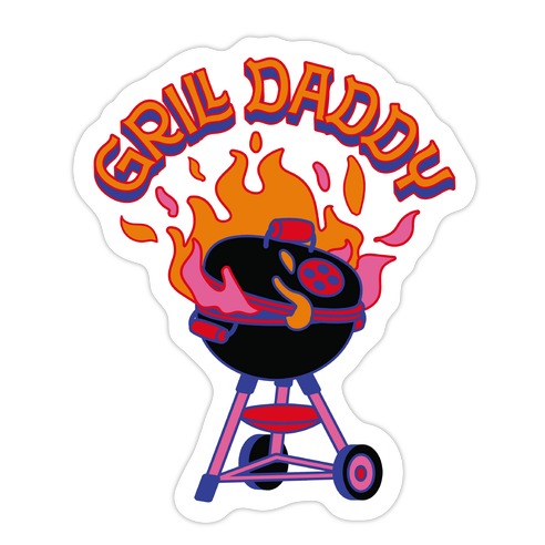 Grill Daddy Die Cut Sticker