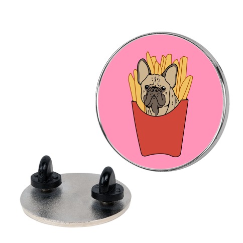 French Fry French Bulldog Pin