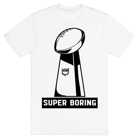 Super Boring T-Shirt