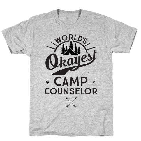 World's Okayest Camp Counselor T-Shirt