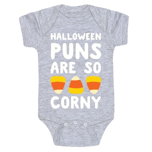 Halloween Puns Are So Corny Baby One-Piece