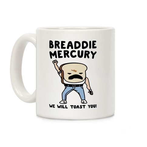 Breaddie Mercury Parody Coffee Mug
