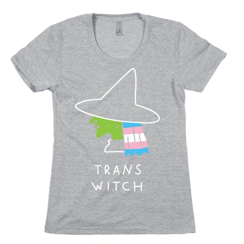 Trans Witch Womens T-Shirt