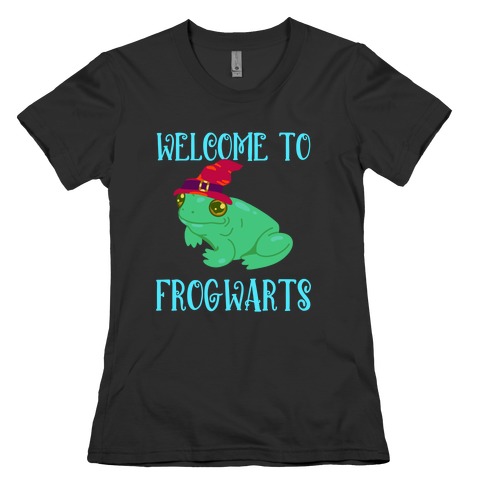 Welcome To Frogwarts Womens T-Shirt