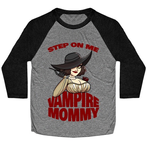 Step On Me Vampire Mommy Baseball Tee