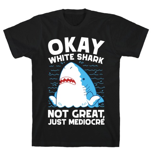 Okay White Shark T-Shirt