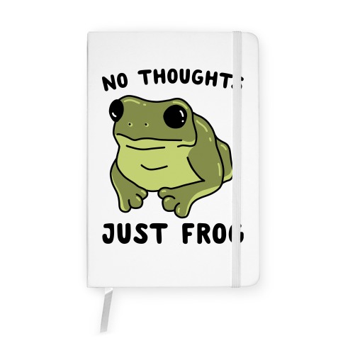 https://images.lookhuman.com/render/standard/cifxLCAd1HzY4NnLCVbhJ8tzWwVsfTix/notebook-whi-one_size-t-no-thoughts-just-frog.jpg