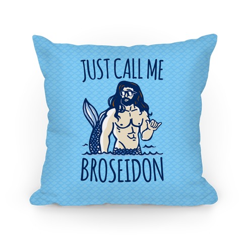 Broseidon Pillow