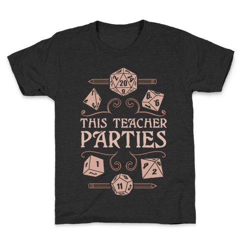 This Teacher Parties Kids T-Shirt