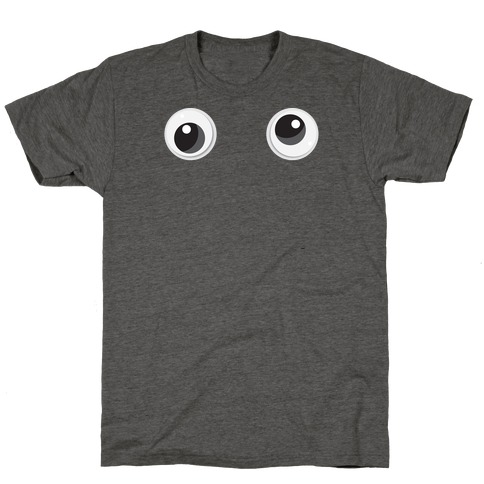 Pair of Googly Eyes T-Shirt