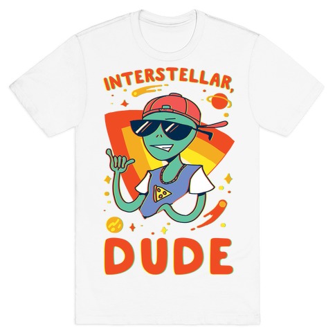 Interstellar, Dude T-Shirt