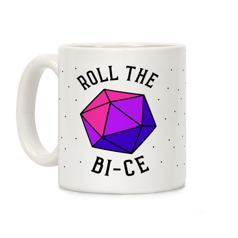 Roll the Bi-ce Coffee Mug