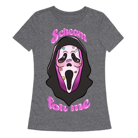 Scream For Me Womens T-Shirt