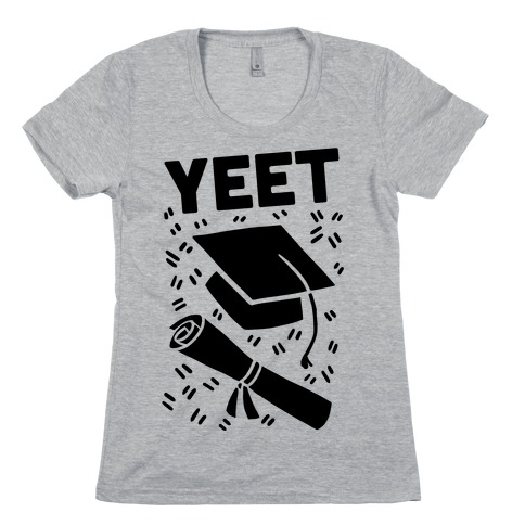 Yeet Womens T-Shirt