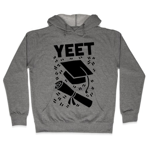 Yeet Hooded Sweatshirt