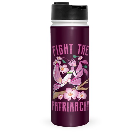 Fight The Patriarchy Orchid Mantis Travel Mug