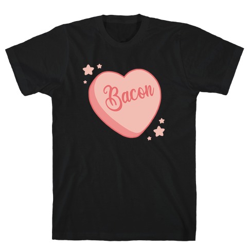 Bacon Candy Heart T-Shirt