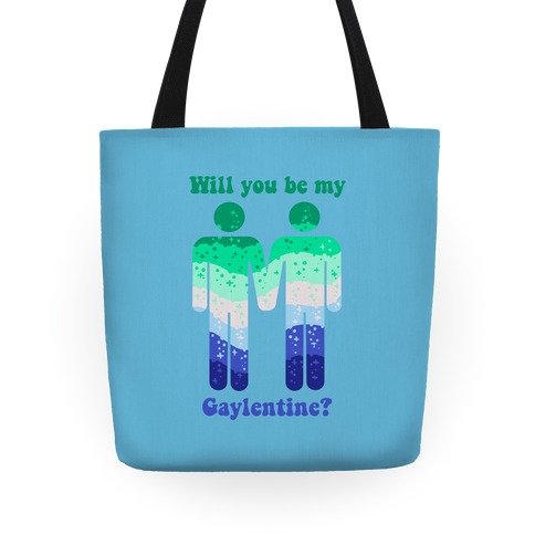 Will You Be My Gaylentine? Gay Love (blue) Tote