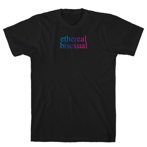 Ethereal Bisexual T-Shirt