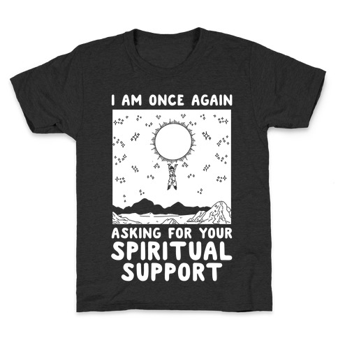 I Am Once Again Asking For Your Spiritual Support Goku Bernie Parody Kids T-Shirt