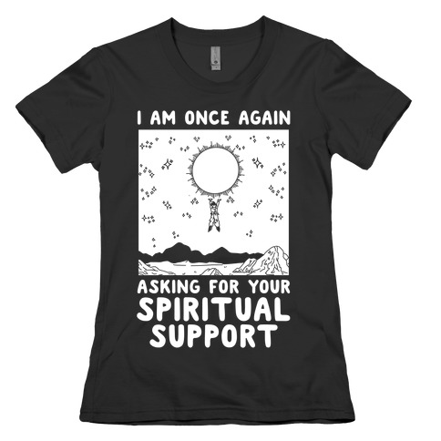 I Am Once Again Asking For Your Spiritual Support Goku Bernie Parody Womens T-Shirt