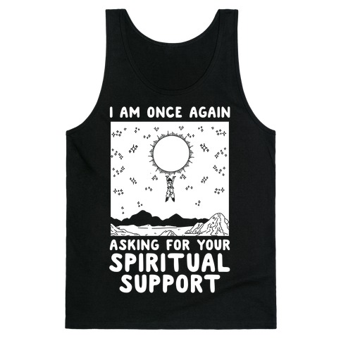 I Am Once Again Asking For Your Spiritual Support Goku Bernie Parody Tank Top