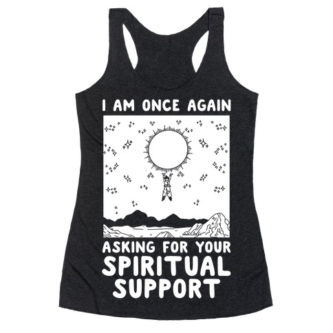 I Am Once Again Asking For Your Spiritual Support Goku Bernie Parody Racerback Tank Top