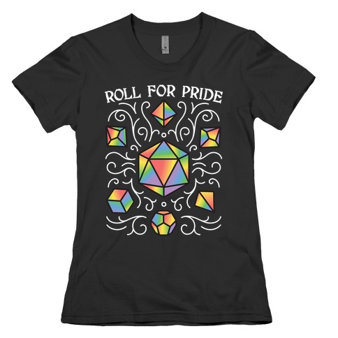 Roll For Pride DnD Dice Womens T-Shirt