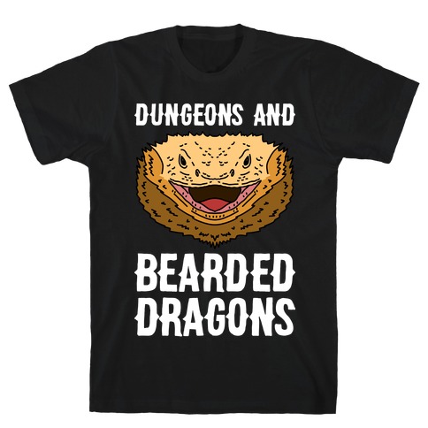 Dungeons And Bearded Dragons T-Shirt