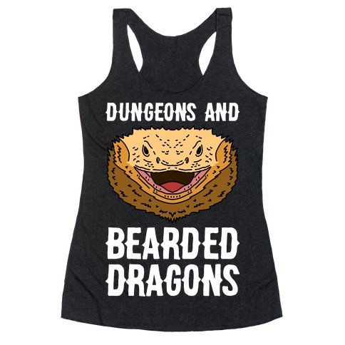 Dungeons And Bearded Dragons Racerback Tank Top