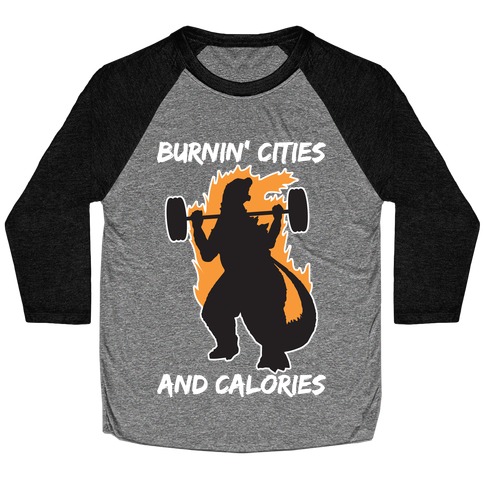Burnin' Cities And Calories Kaiju Baseball Tee