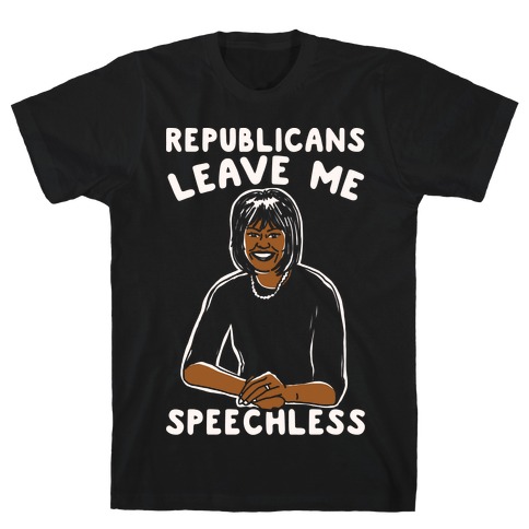 Republicans Leave Me Speechless White Print T-Shirt