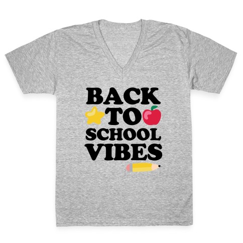 Back to School Vibes V-Neck Tee Shirt