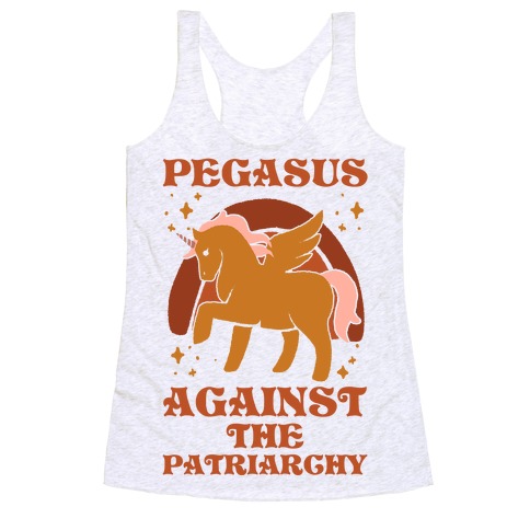 Pegasus Against The Patriarchy Racerback Tank Top