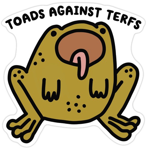 Toads Against TERFs (Censored) Die Cut Sticker