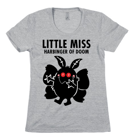 Little Miss Harbinger Of Doom Womens T-Shirt