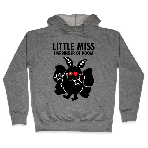 Little Miss Harbinger Of Doom Hooded Sweatshirt