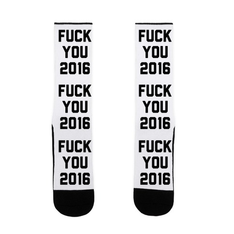 Fuck You 2016 Sock