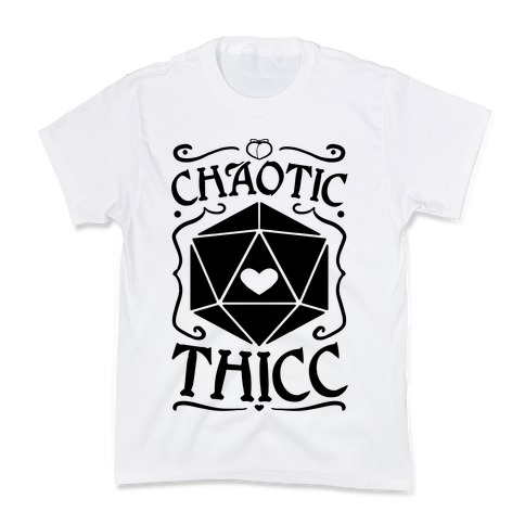 Chaotic Thicc Kids T-Shirt