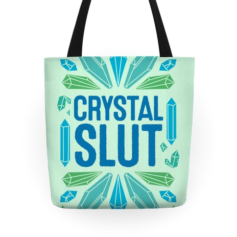 Crystal Slut Tote