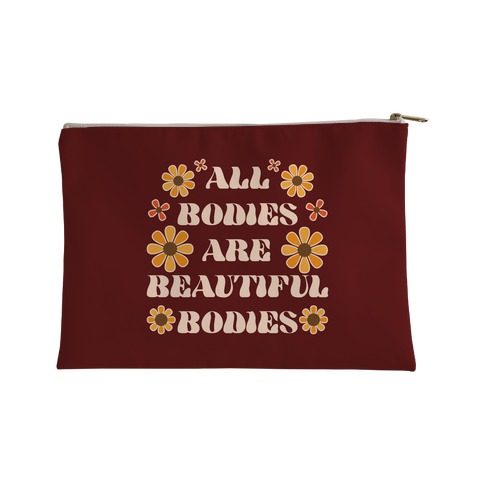All Bodies Are Beautiful Bodies Accessory Bag
